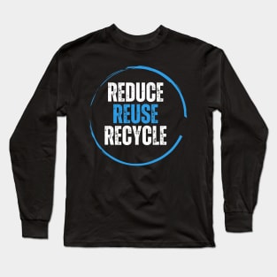 Environment Typography Long Sleeve T-Shirt